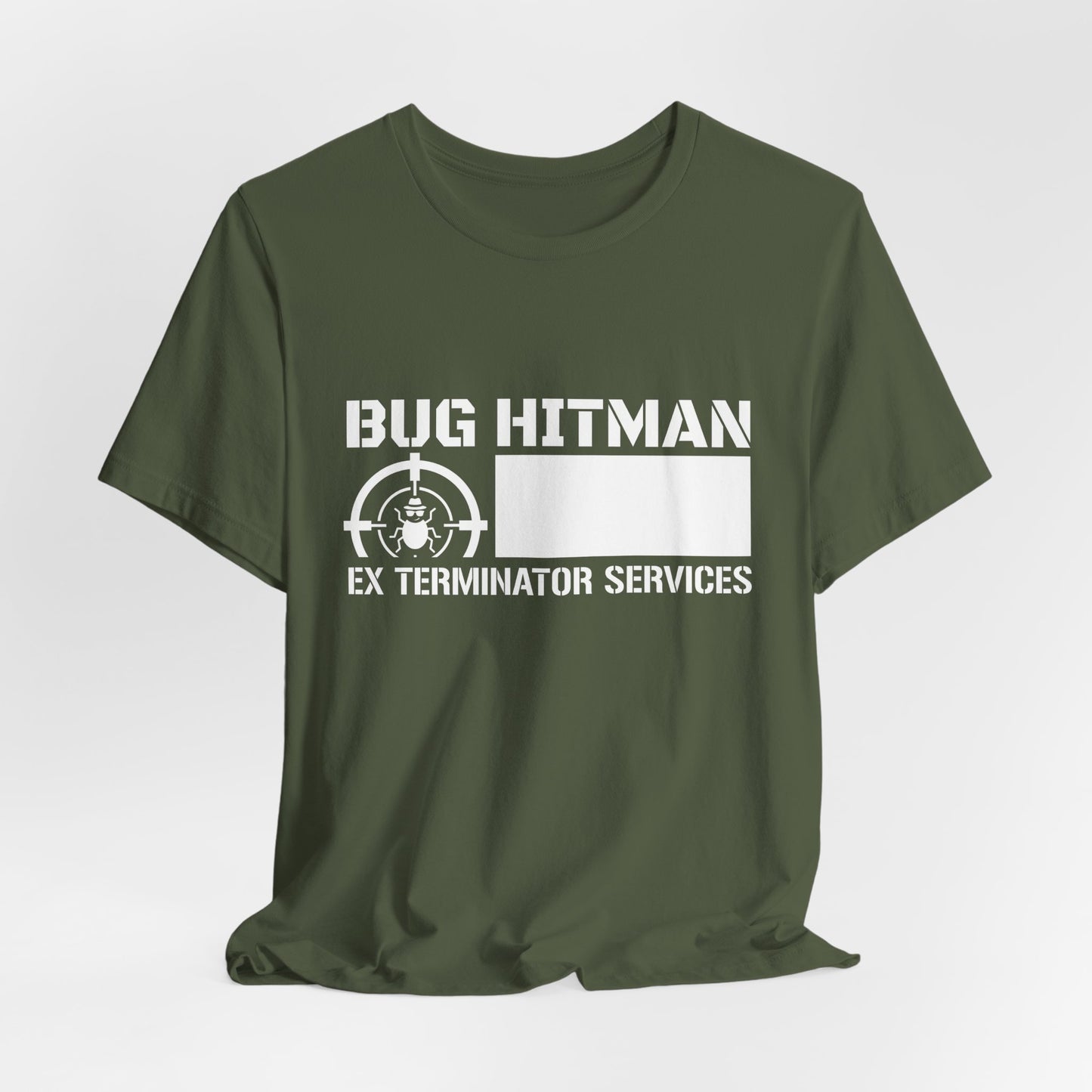 Bug Hitman - Funny Pest Control Graphic Tee for Exterminators