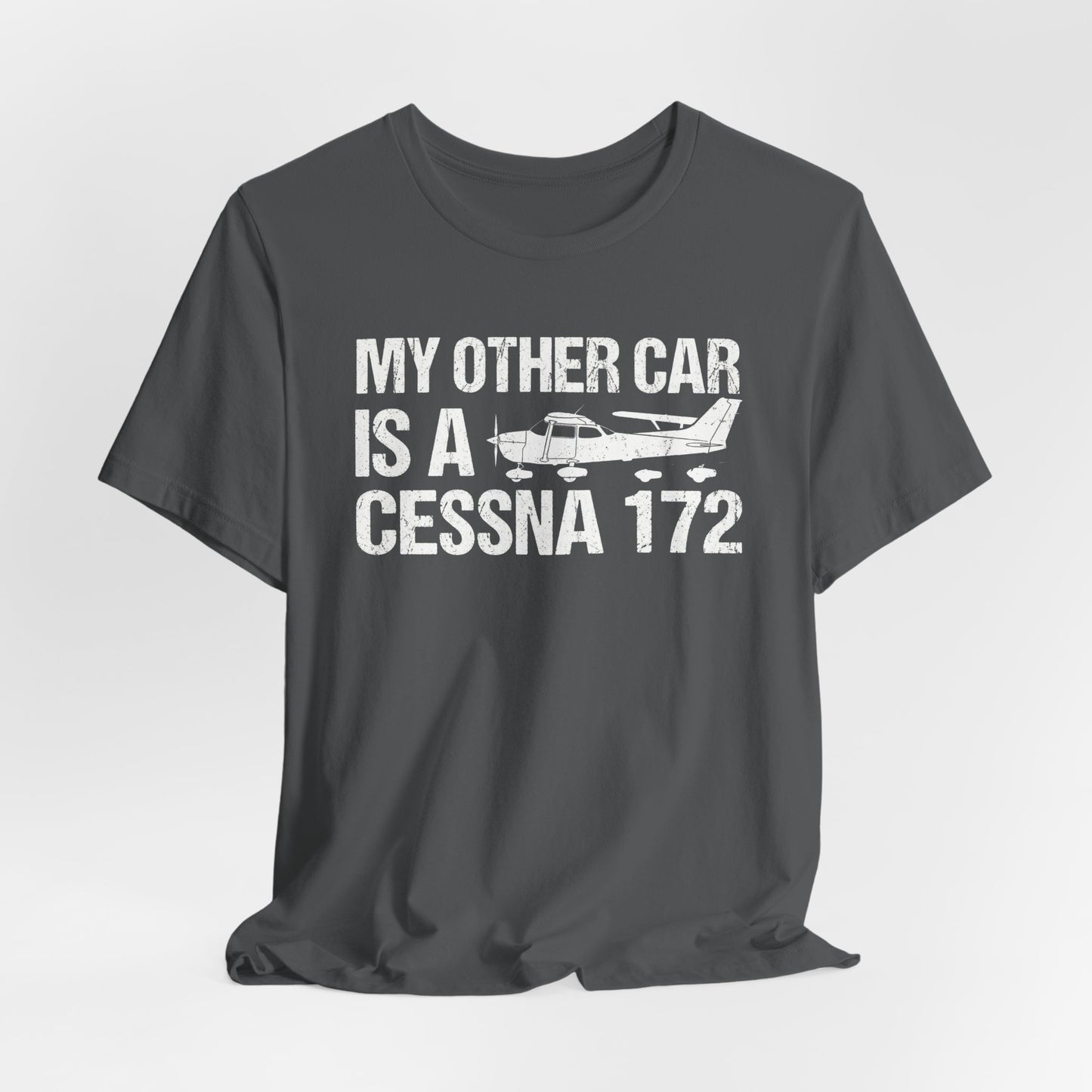 My Other Car Is a Cessna 172 - Funny Pilot T-Shirt