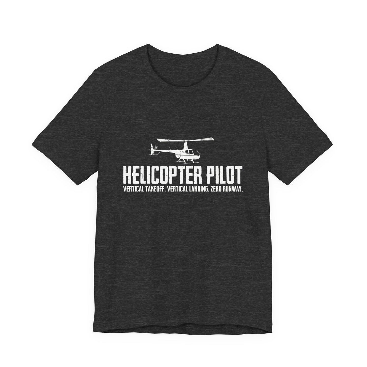 Helicopter Pilot Vertical Takeoff - Funny Helicopter T-Shirt