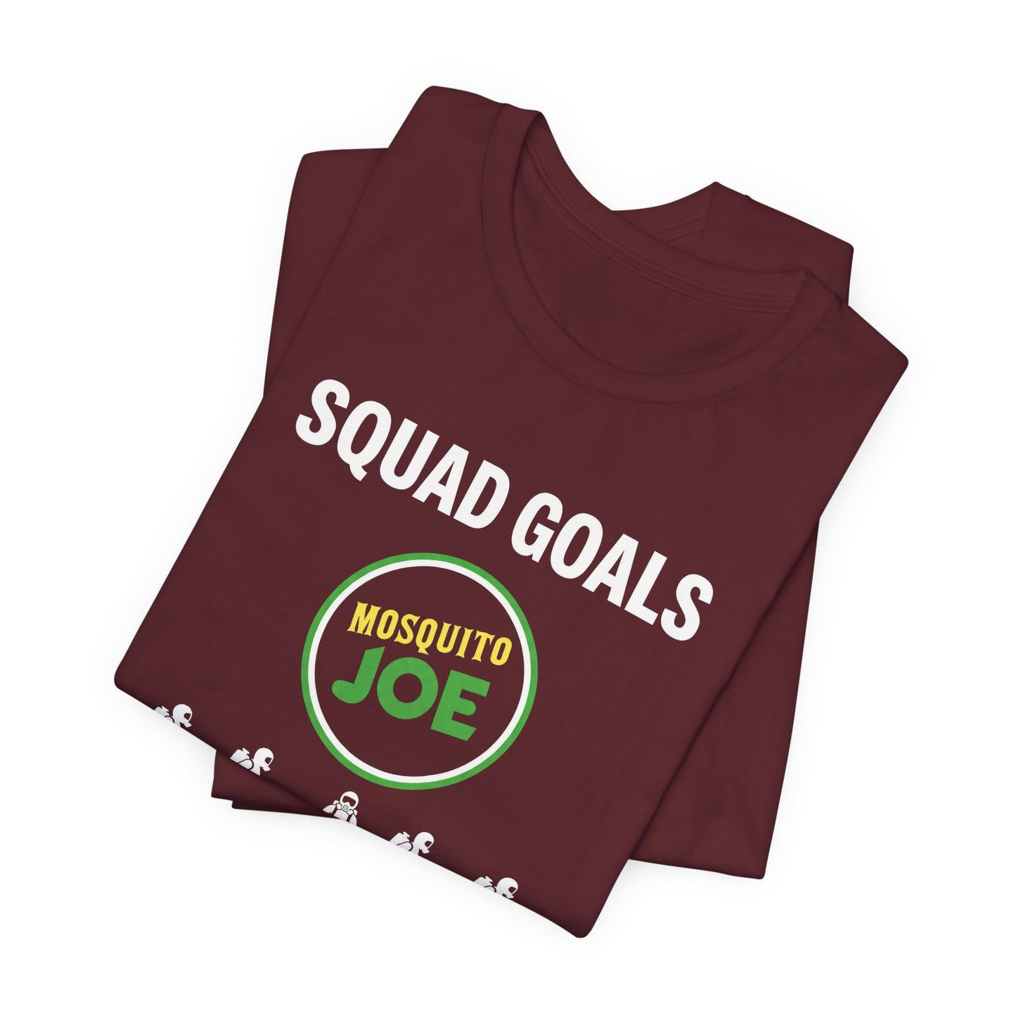Mosquito Joe Squad Goals - Pest Control Crew T-Shirt
