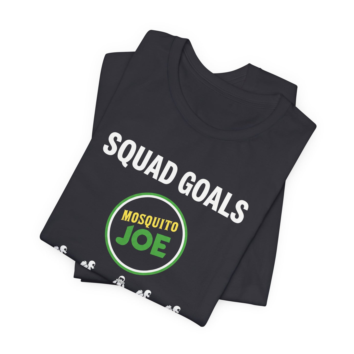 Mosquito Joe Squad Goals - Pest Control Crew T-Shirt