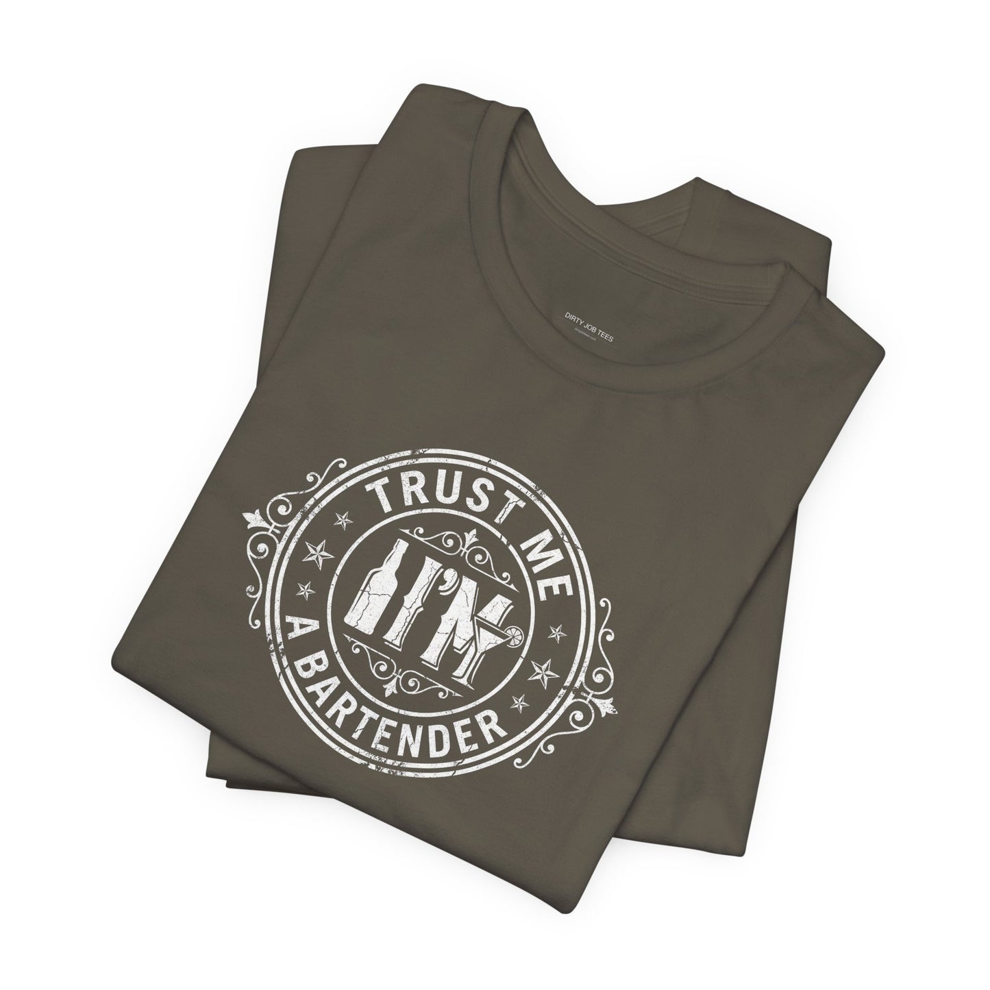 Trust Me I'm a Bartender - Funny Bar Graphic Tee