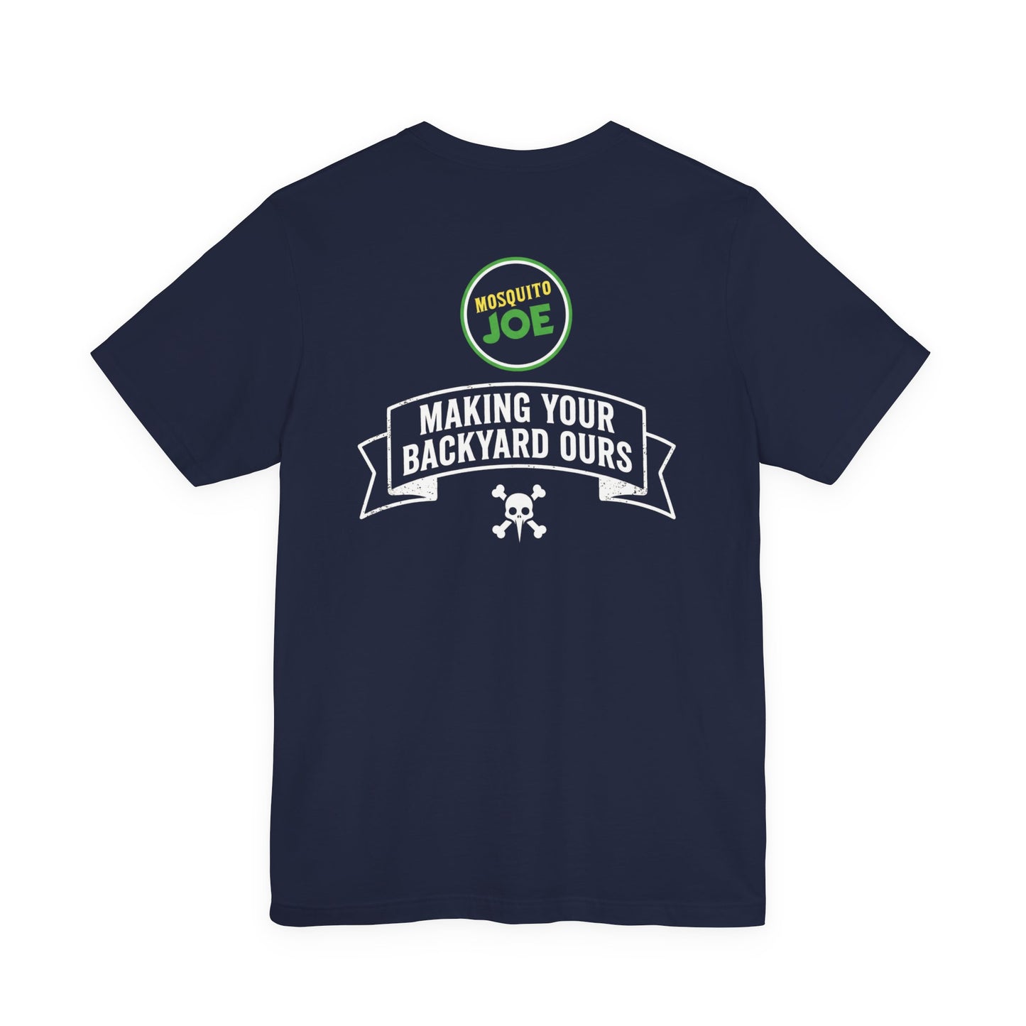 Mosquito Joe Making Your Backyard Ours - Crew T-Shirt