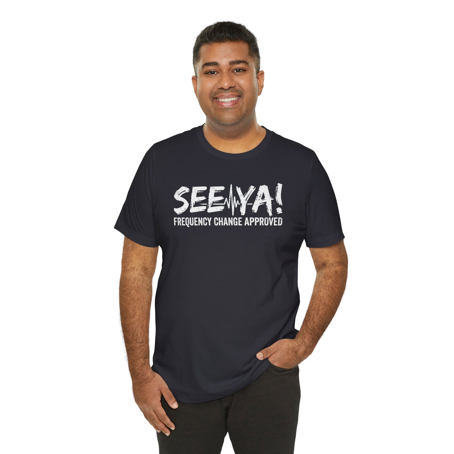 See Ya Frequency Change Approved - Funny Pilot ATC T-Shirt