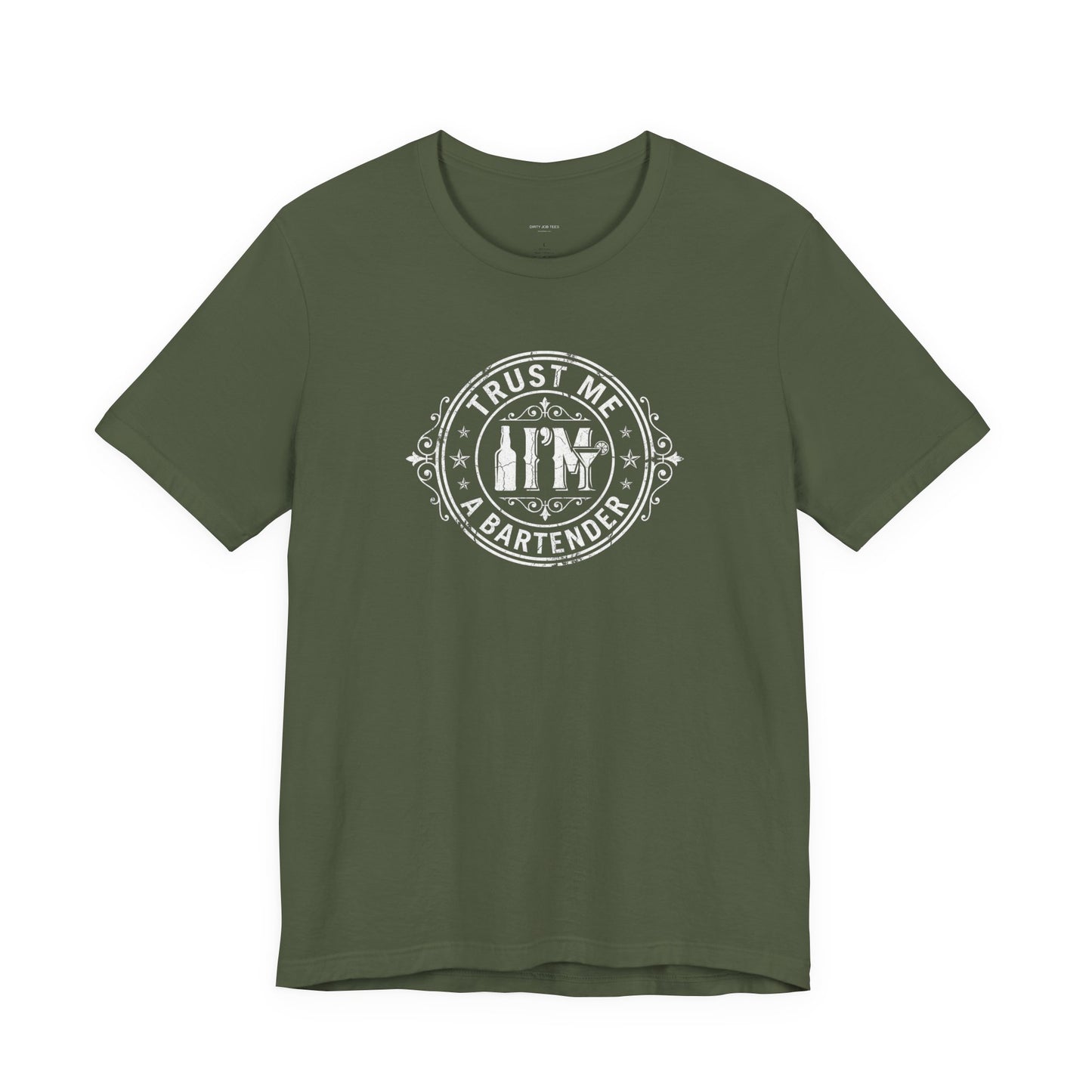 Trust Me I'm a Bartender - Funny Bar Graphic Tee
