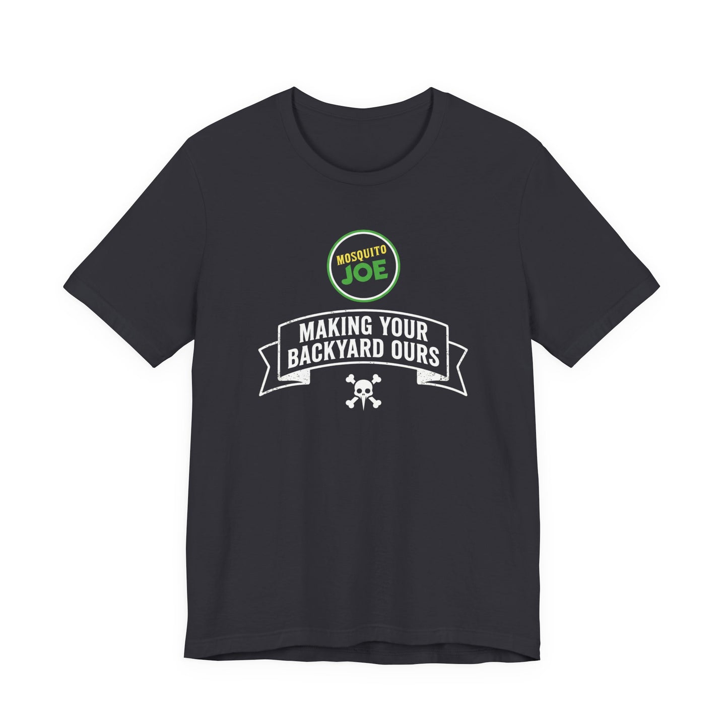 Mosquito Joe Making Your Backyard Ours - Crew T-Shirt