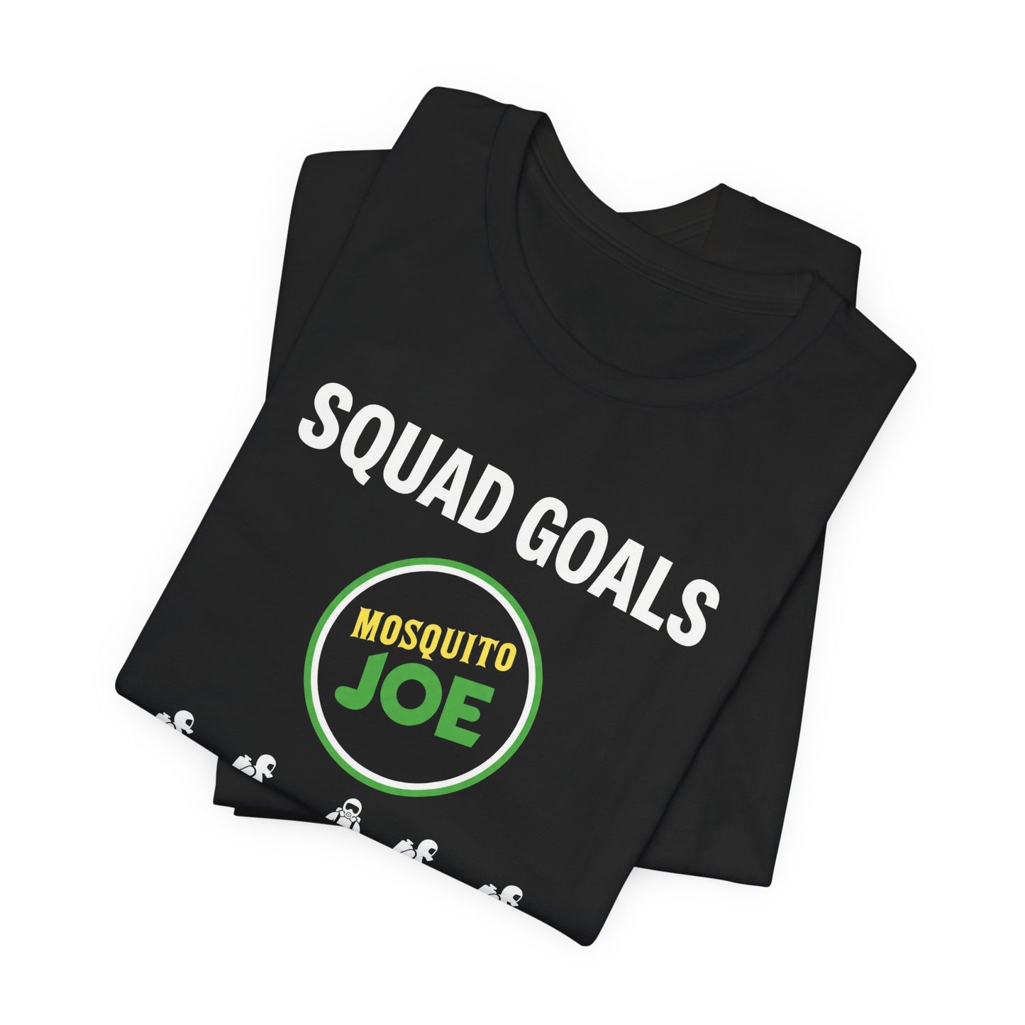 Mosquito Joe Squad Goals - Pest Control Crew T-Shirt