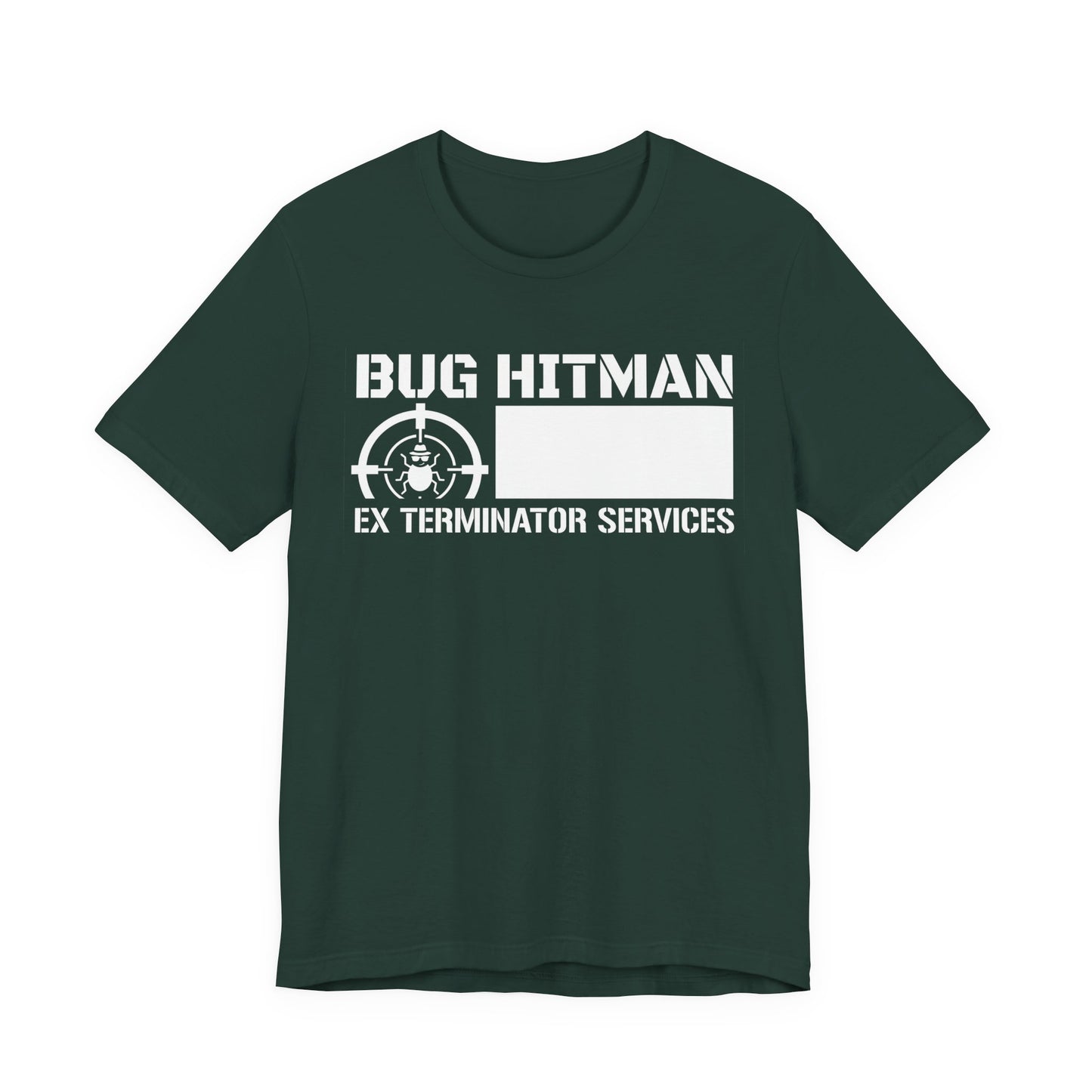 Bug Hitman - Funny Pest Control Graphic Tee for Exterminators
