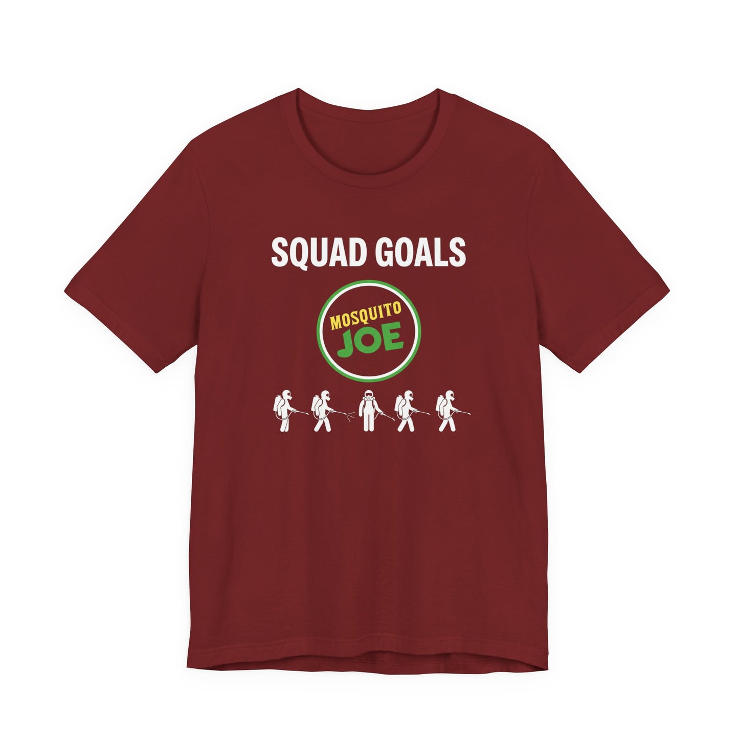 Mosquito Joe Squad Goals - Pest Control Crew T-Shirt