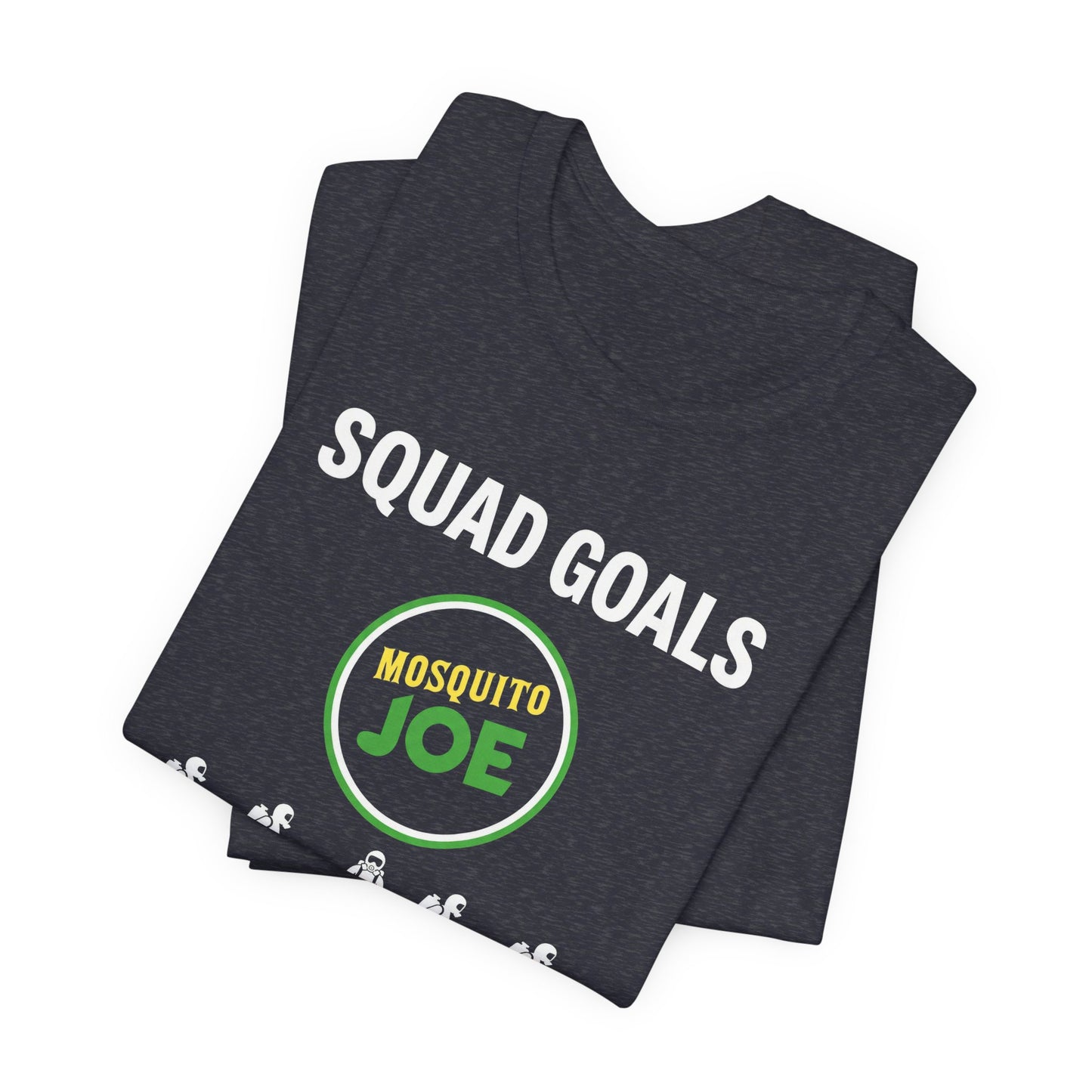 Mosquito Joe Squad Goals - Pest Control Crew T-Shirt