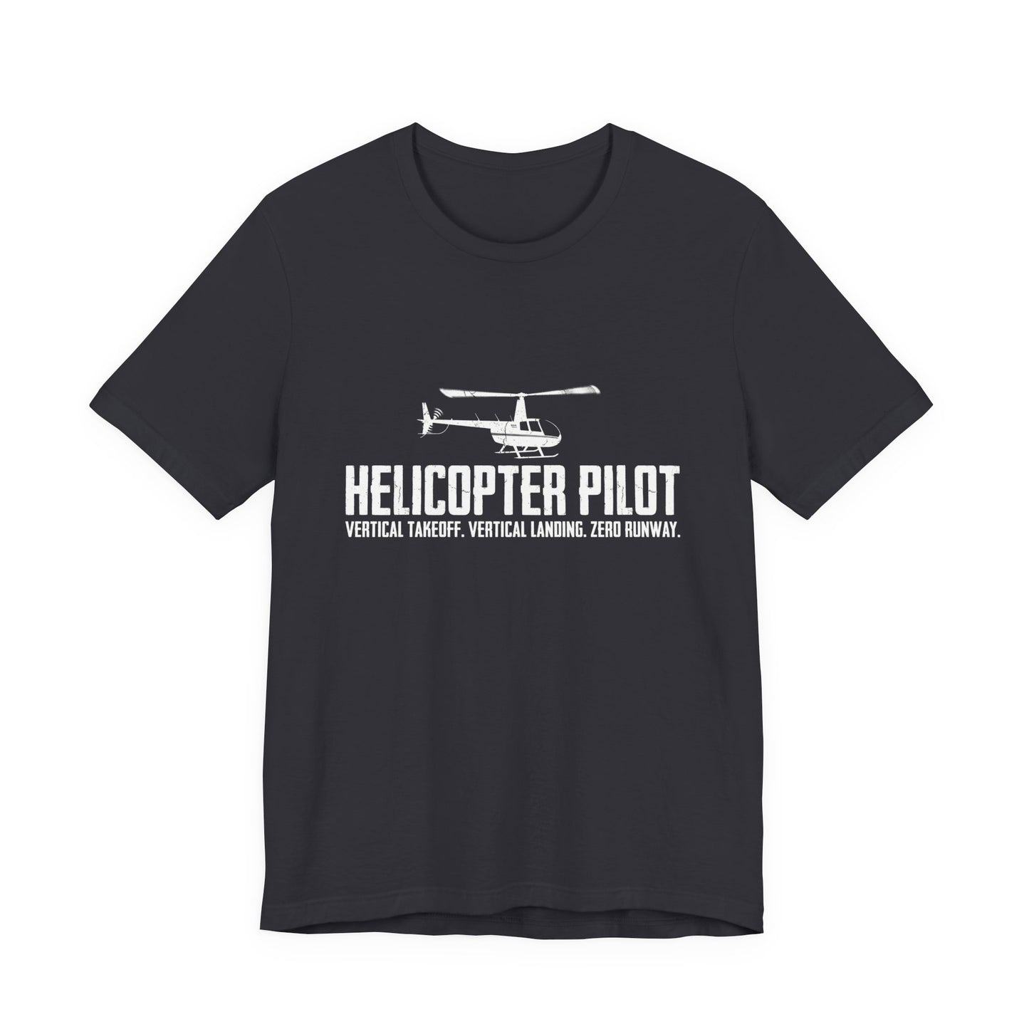 Helicopter Pilot Vertical Takeoff - Funny Helicopter T-Shirt