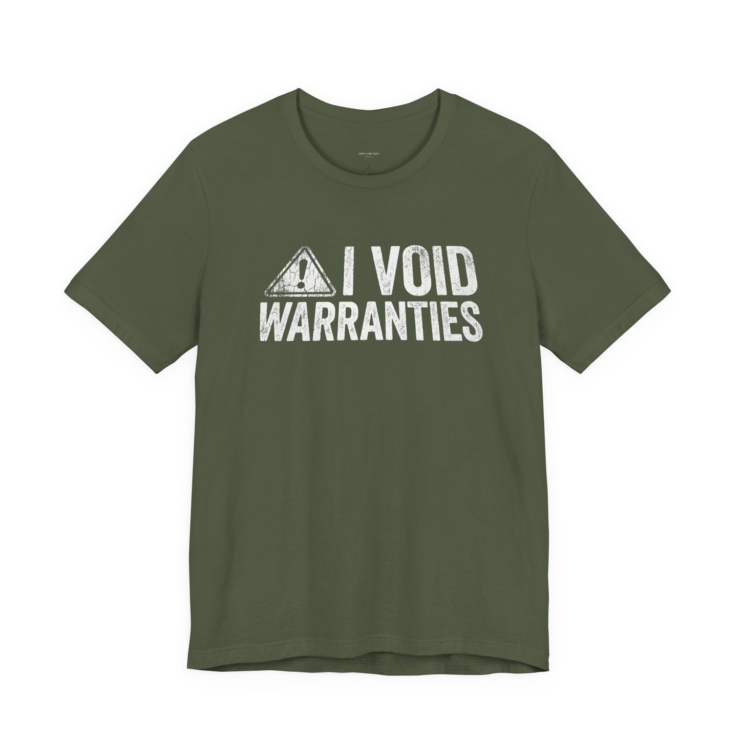 I Void Warranties - Funny Mechanic T-Shirt for Car Guys