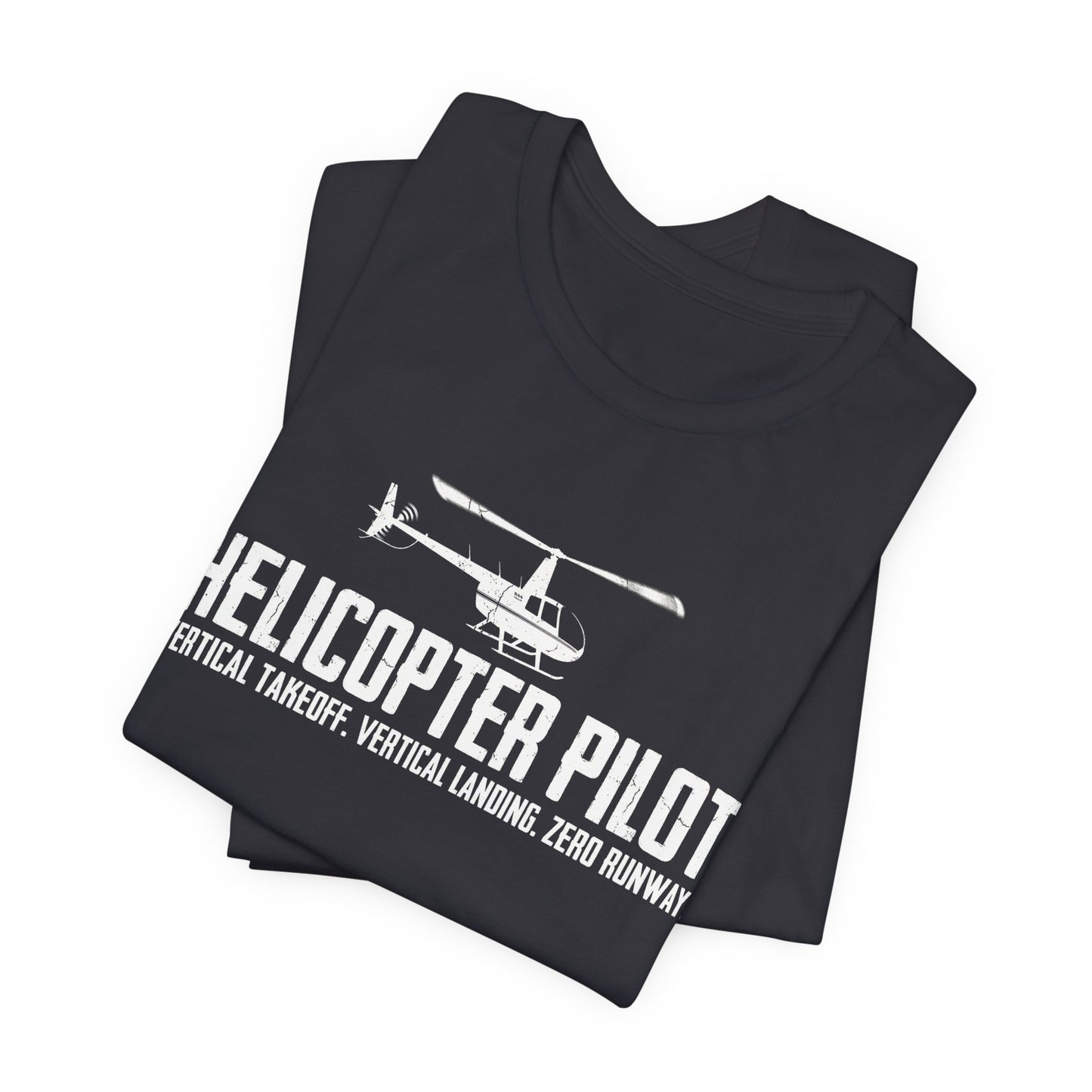 Helicopter Pilot Vertical Takeoff - Funny Helicopter T-Shirt