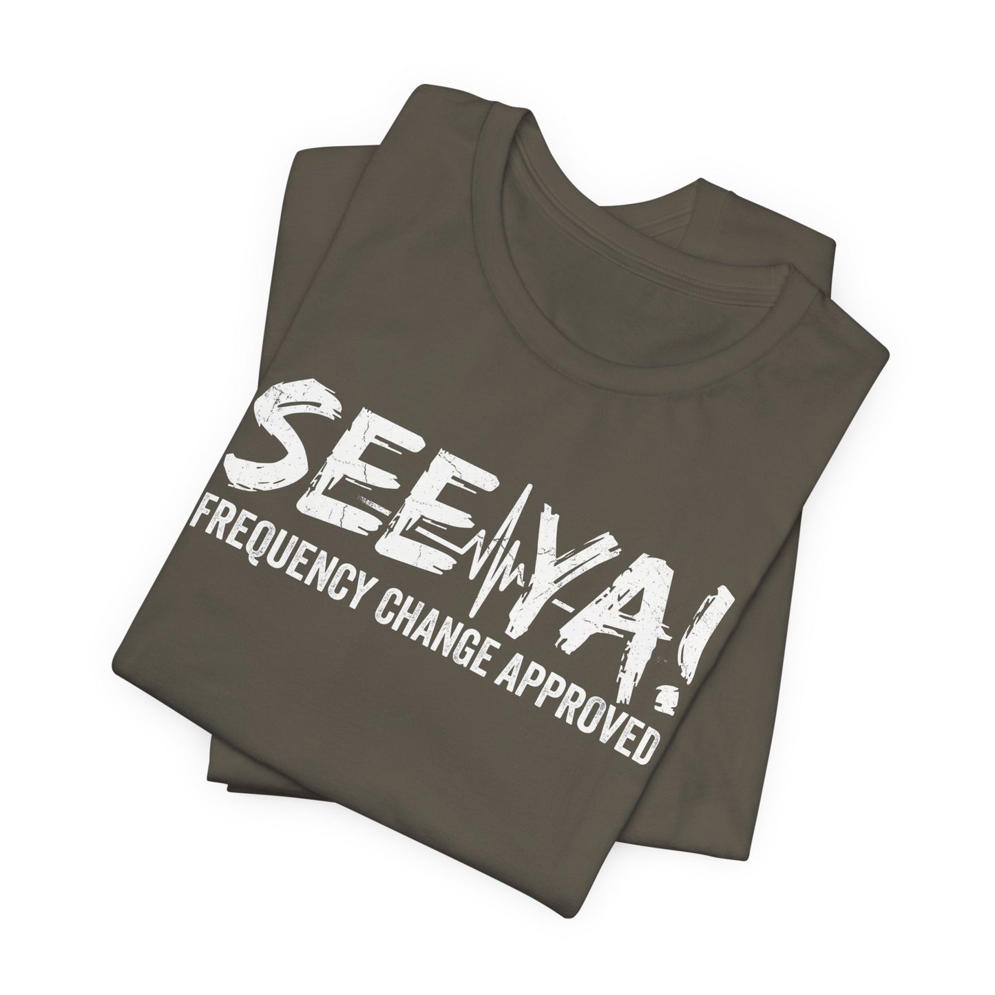See Ya Frequency Change Approved - Funny Pilot ATC T-Shirt