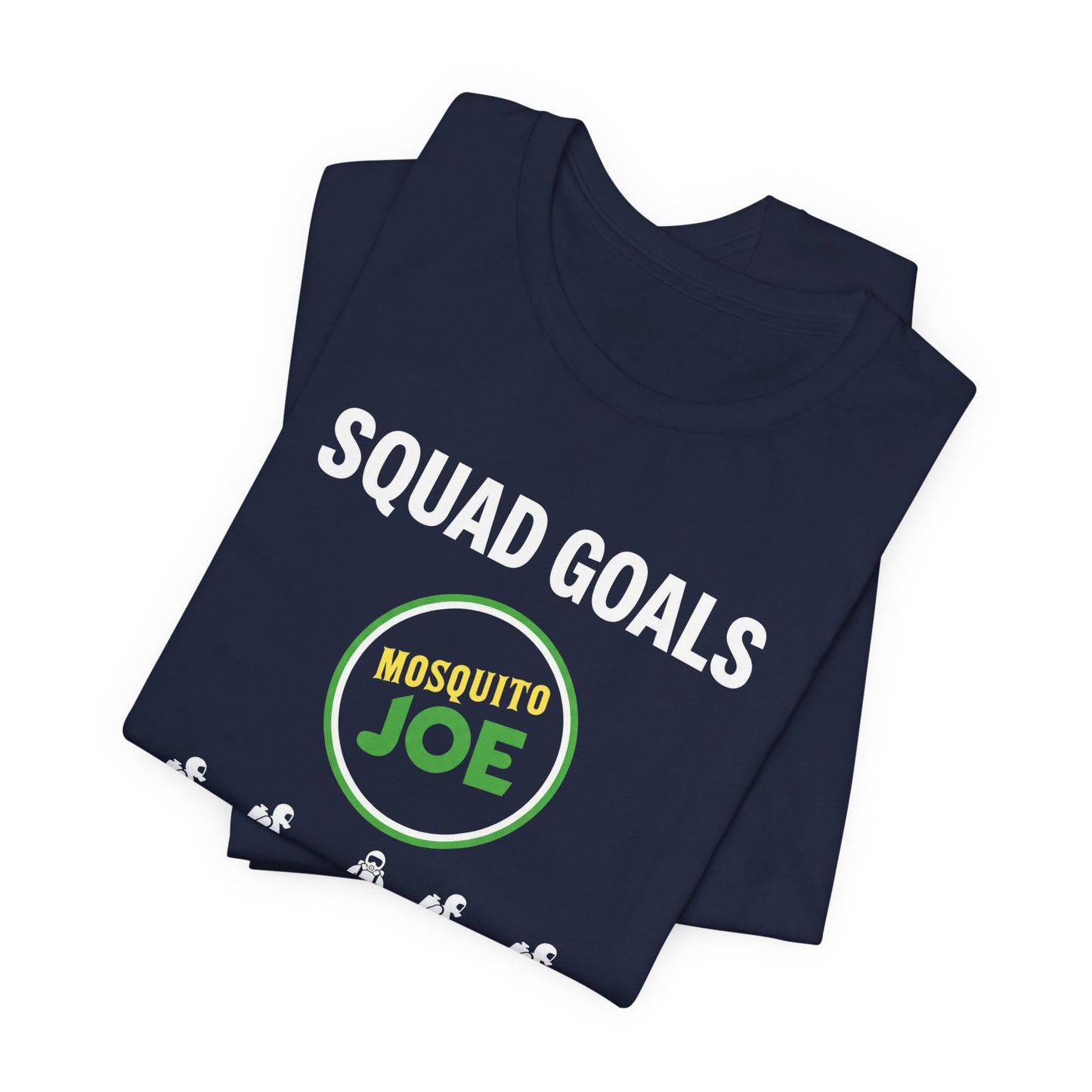 Mosquito Joe Squad Goals - Pest Control Crew T-Shirt
