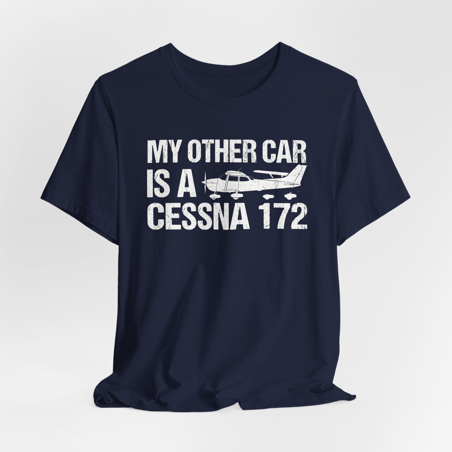 My Other Car Is a Cessna 172 - Funny Pilot T-Shirt