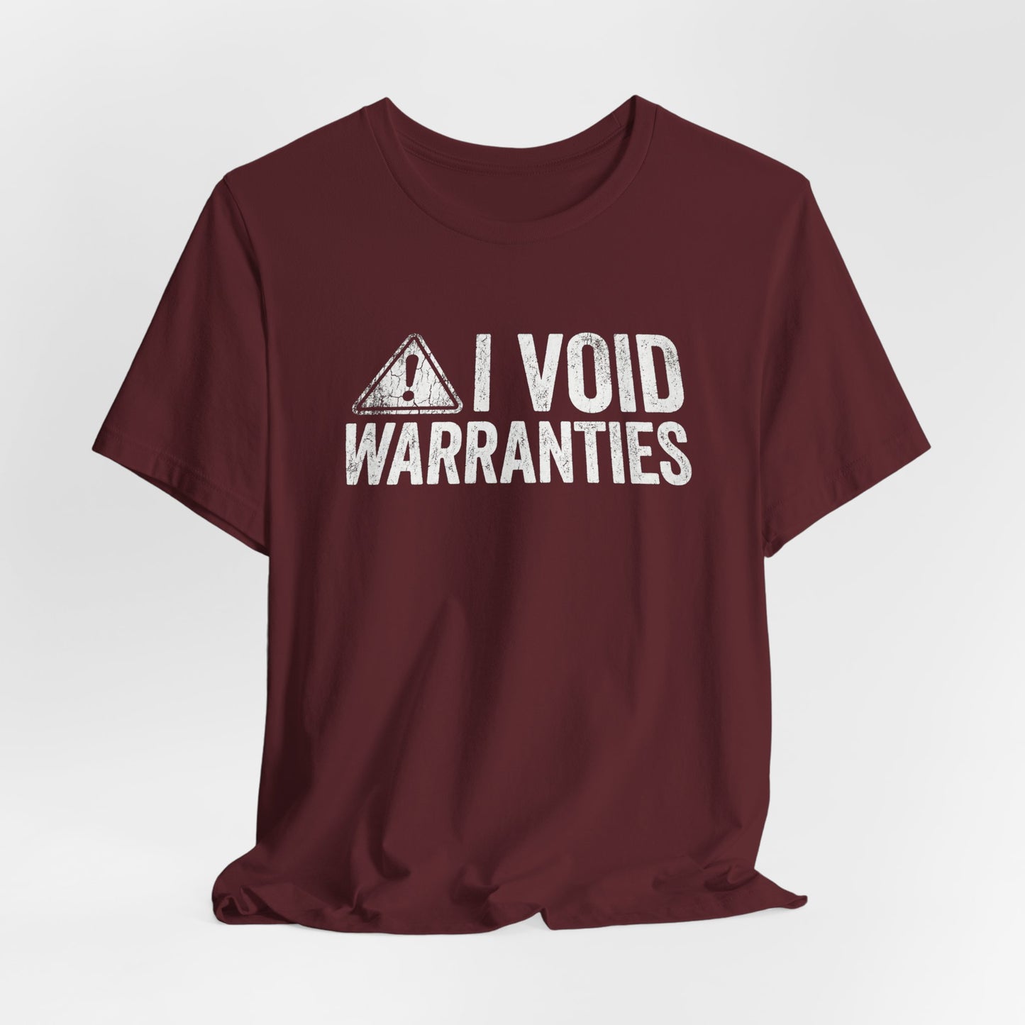 I Void Warranties - Funny Mechanic T-Shirt for Car Guys