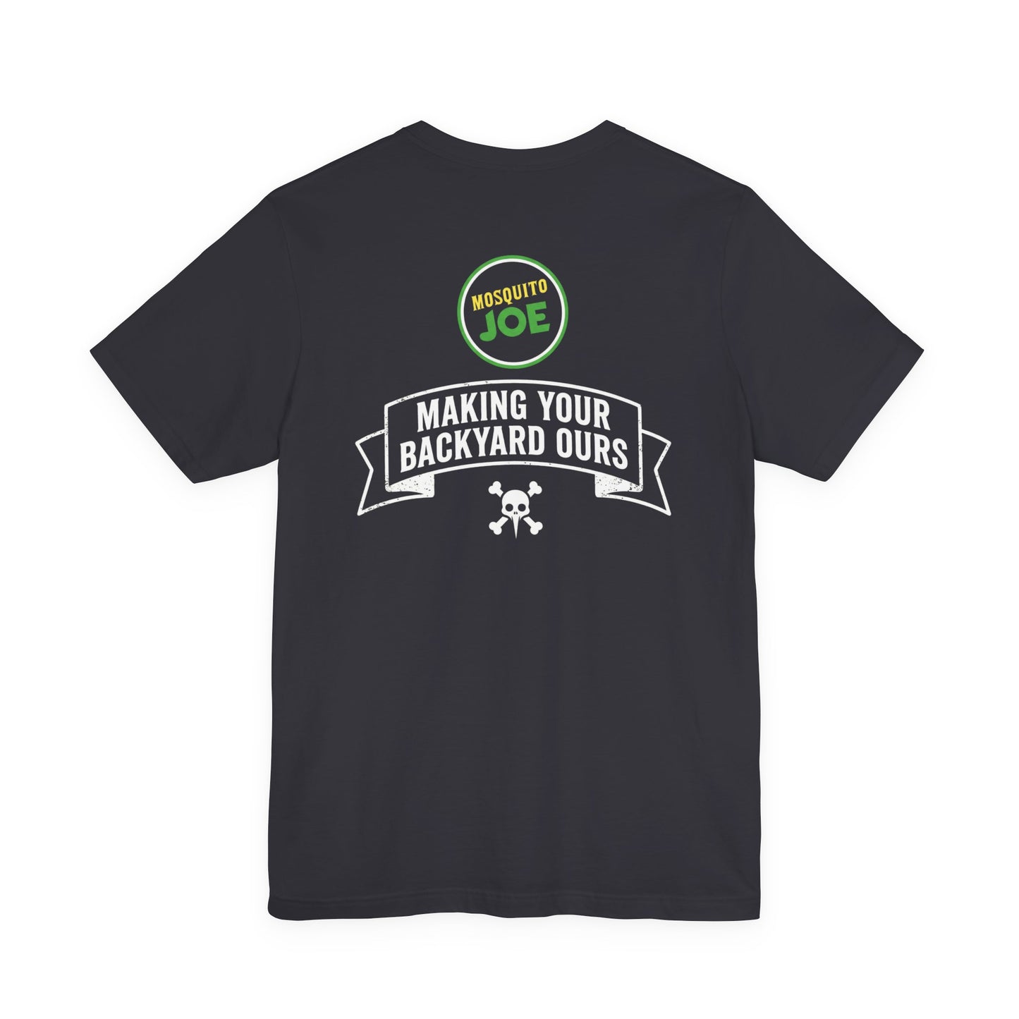 Mosquito Joe Making Your Backyard Ours - Crew T-Shirt