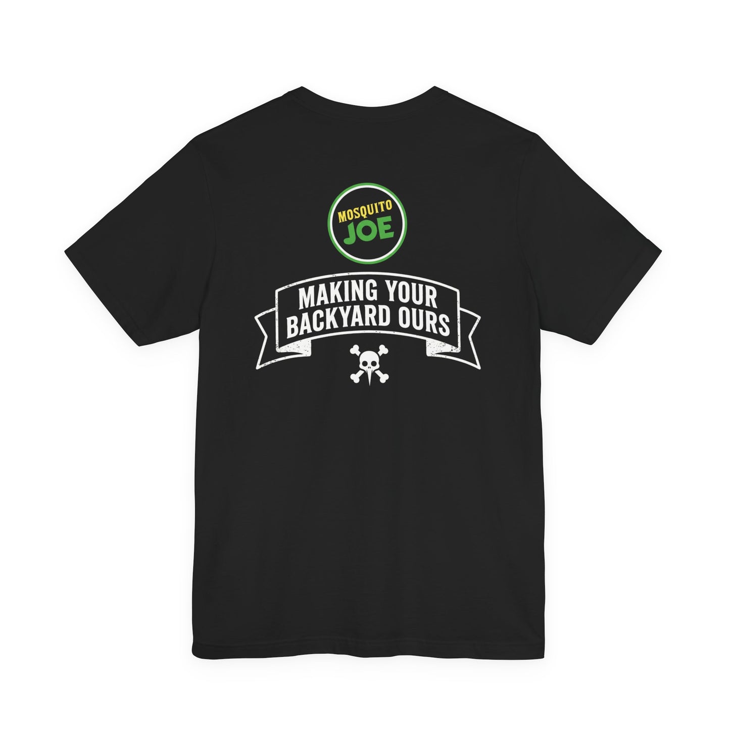 Mosquito Joe Making Your Backyard Ours - Crew T-Shirt